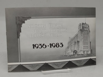 Dominion Public Building 1936-1983