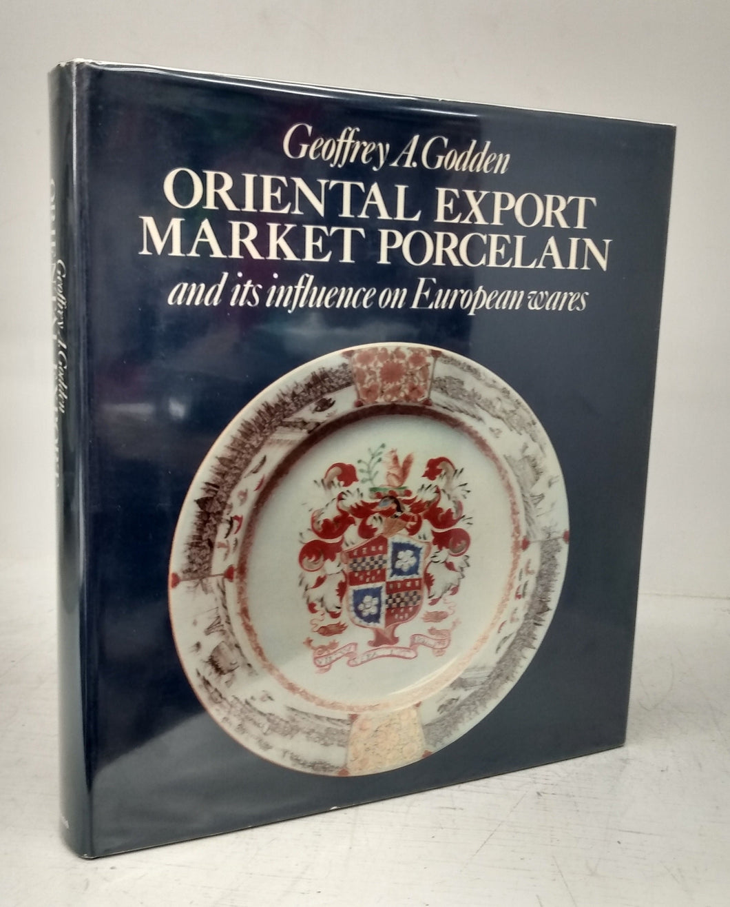 Oriental Export Market Porcelain and its influence on European wares
