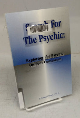 Search For The Psychic: Exploring The Psychic On Four Continents