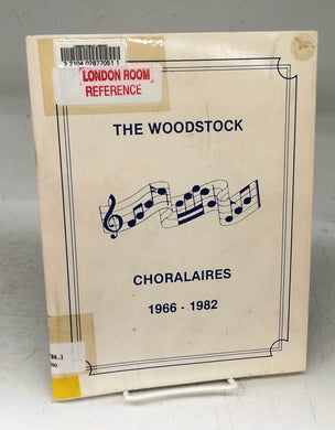 The Woodstock Choralaires 1966-1982