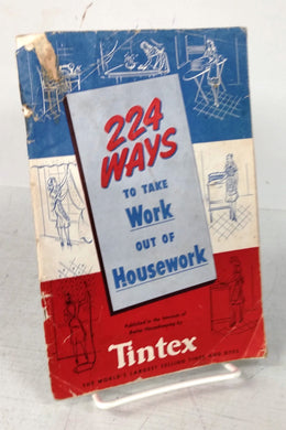224 Ways to take Work Out of Housework