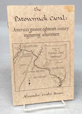 The Patowmack Canal: America's greatest eighteenth century engineering achievement