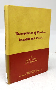 Decomposition of Random Variables and Vectors