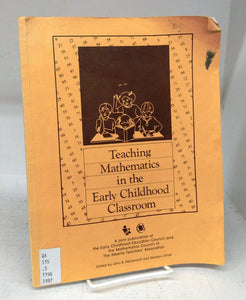 Teaching Mathematics in the Early Childhood Classroom