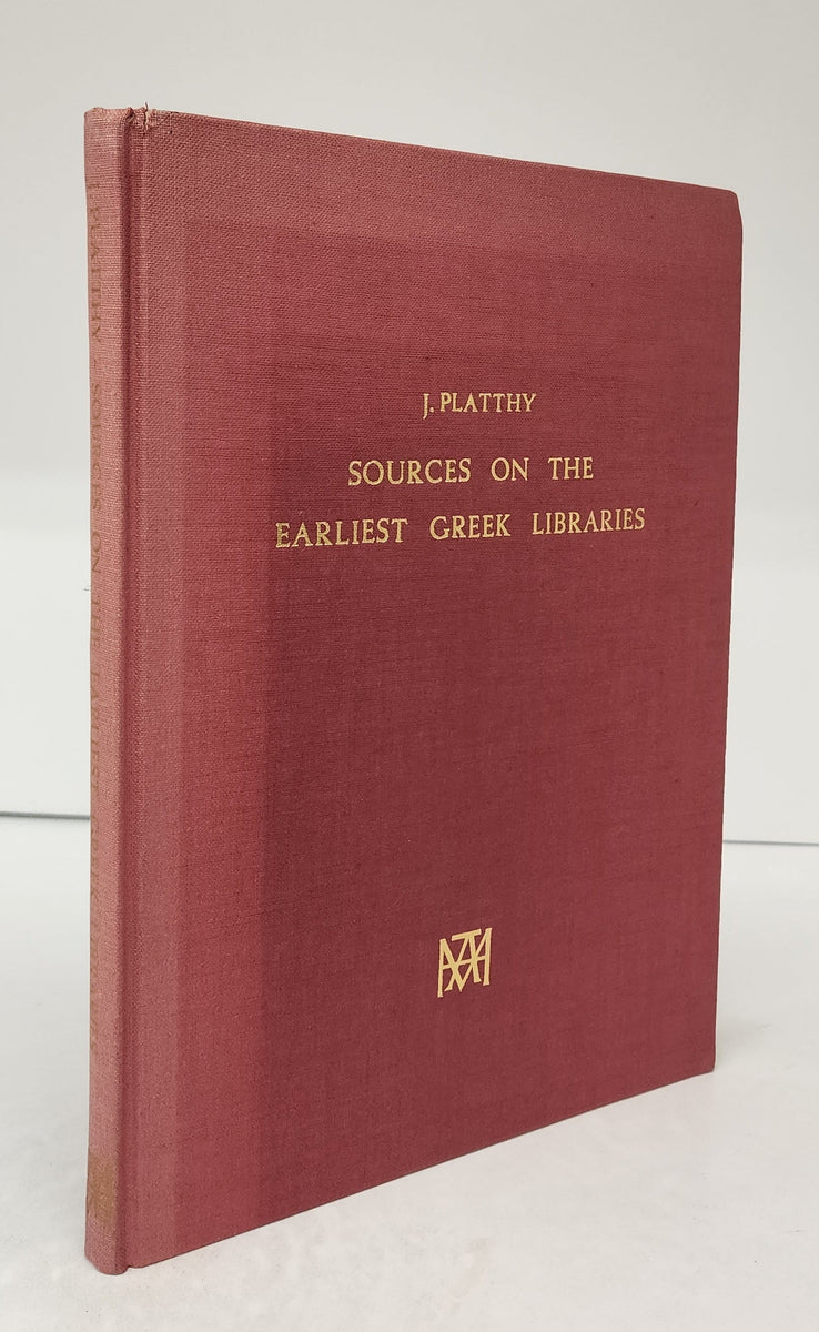 Sources on the Earliest Greek Libraries with the Testimonia – Attic Books