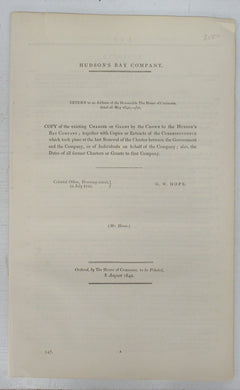 Copy of the existing Charter or Grant by the Crown to the Hudson's Bay Company
