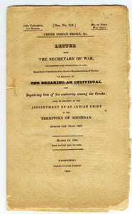 Letter From the Secretary of War, Transmitting the Information, in part, Required by a resolution of the House of Representatives, of 21st inst. in relation to the Breaking an Individual, and Depriving him of his authority among the Creeks