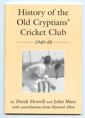 History of the Old Cryptians' Cricket Club 1948-88