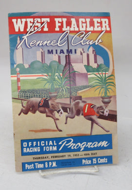 West Flagler Kennel Club Official Racing Form Program