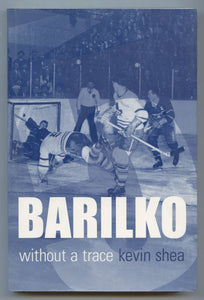 Barilko: without a trace