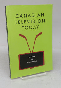 Canadian Television Today