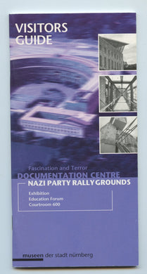 Visitors Guide: Documentation Centre, Nazi Party Rally Grounds