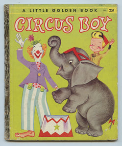 Circus Boy (&#34;Authorized Edition&#34;)