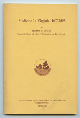 Medicine In Virginia, 1607-1699