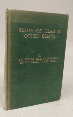 Ideals of Islam & Other Essays