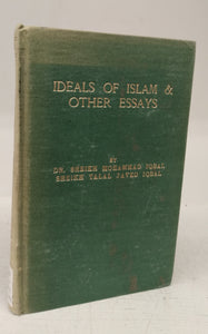 Ideals of Islam & Other Essays