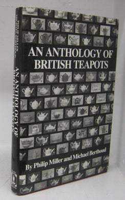 An Anthology of British Teapots