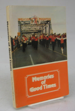 Memories of Good Times