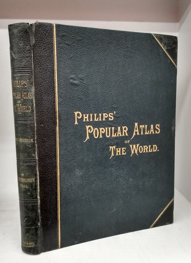 Philips' Popular Atlas of the World: A Series of Maps Showing the
