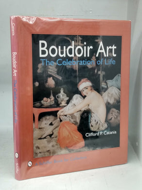 Boudoir Art: The Celebration of Life