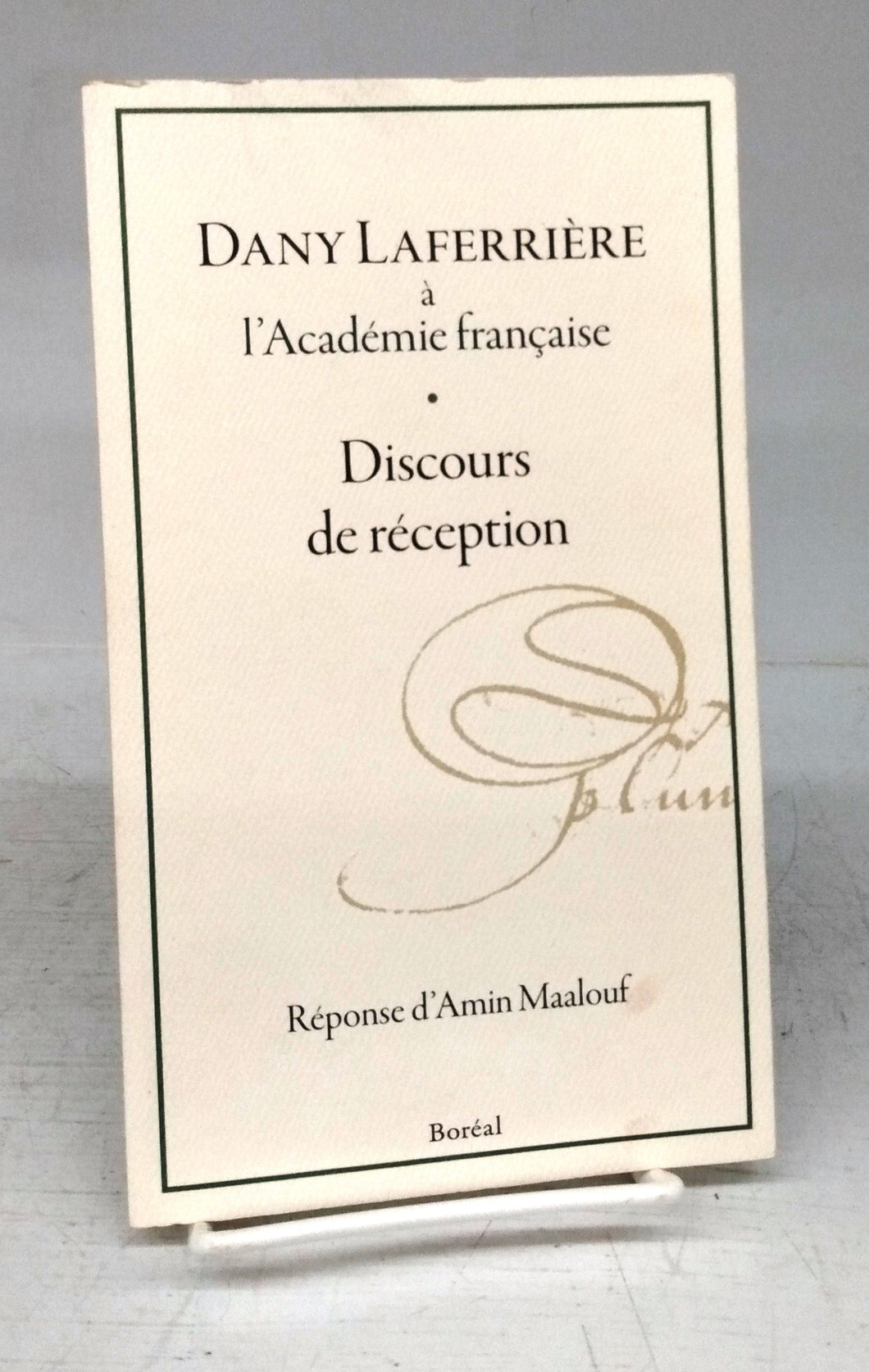Dany Laferrière à l'Académie française: discours de réception
