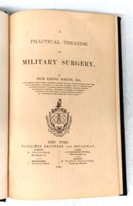 A Practical Treatise on Military Surgery