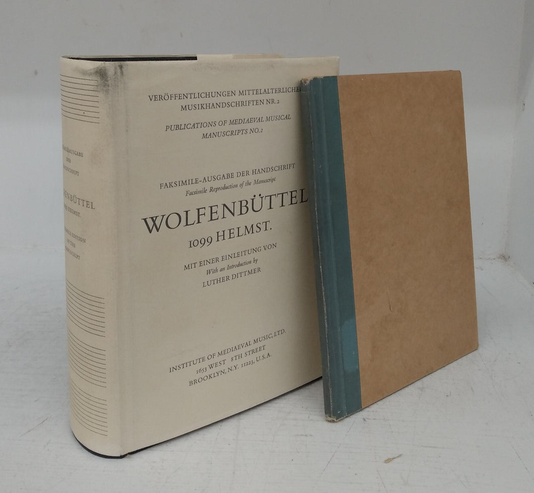 Facsimile Reproduction of the Manuscript Wolfenbüttel 1099 Helmstadiensis-(1206) W2