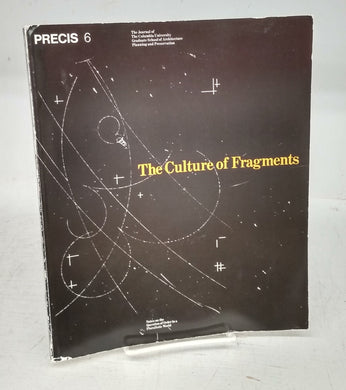 The Culture of Fragments