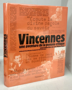 Vincennes: une aventure de la pensée critique sous la direction de Jean-Michel Dijan
