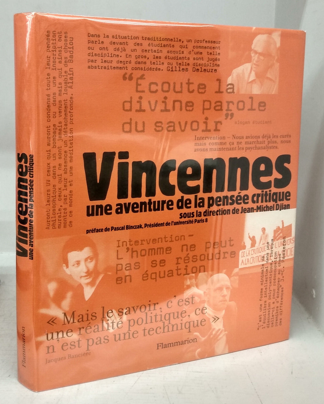 Vincennes: une aventure de la pensée critique sous la direction de Jean-Michel Dijan
