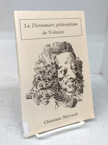 Le Dictionnaire philosophique de Voltaire