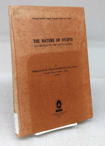 The Nature of Vyapti: According to the Navya-Nyaya