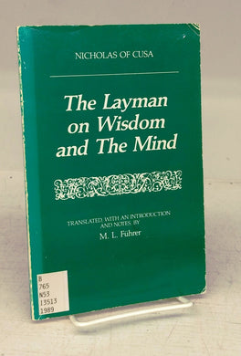 The Layman on Wisdom and The Mind