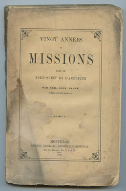 Vingt Années de Missions dans le Nord-Ouest de L'Amérique