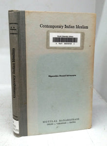 Contemporary Indian Idealism (With special reference to Swami Vivekananda, Sri Aurobindo and Sarvepalli Radhakrishnan)