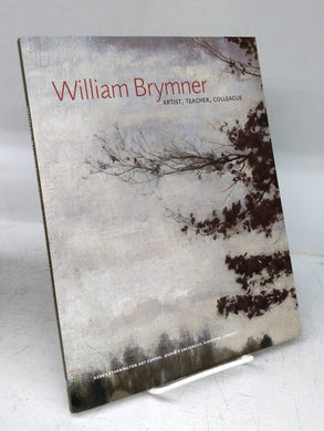 William Brymner: Artist, Teacher, Colleague