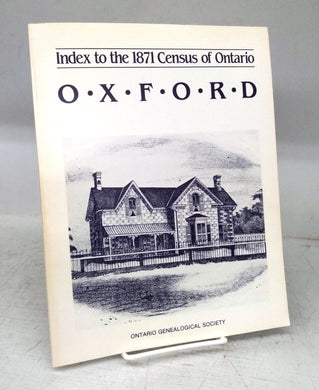 Index to the 1871 Census of Ontario: Oxford