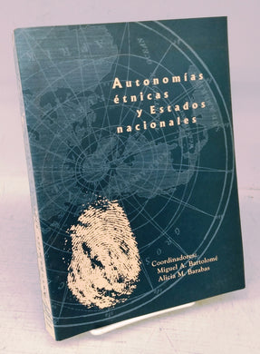 Autonomias étnicas y Estados nacionales