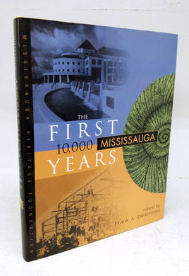 Mississauga: The First 10,000 Years