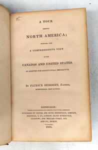 A Tour Through North America; Together With a Comprehensive View of the Canadas and United States. As Adapted For Agricultural Emigration