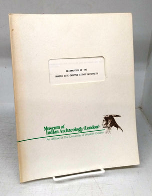 An Analysis of the Draper Site Chipped Lithic Artifacts