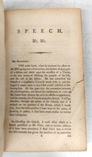Speech of the Right Honorable John Foster, Speaker of the House of Commons of Ireland, Delivered in Commttee, on Thursday the 11th Day of April, 1799