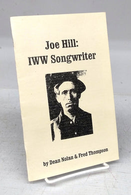 Joe Hill: IWW Songwriter