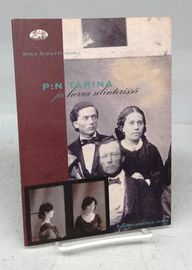 P: N Tarina ja herra silinterissä