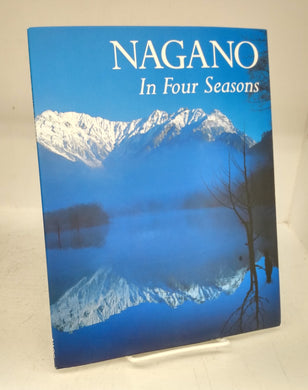 Nagano In Four Seasons