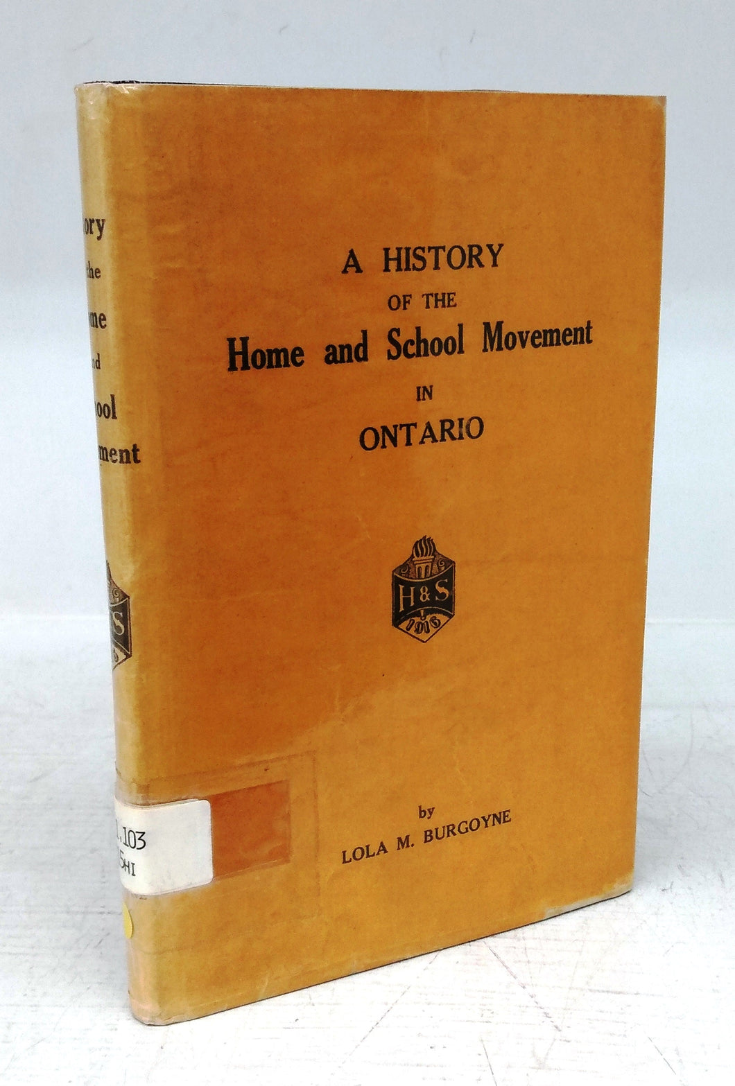 A History of the Home and School Movement in Ontario