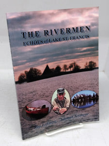 The Rivermen: Echoes of Lake St. Francis