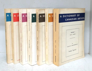 A Dictionary of Canadian Artists Vols. 1-7 (missing vol. 8)