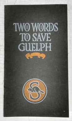 Two Words To Save Guelph