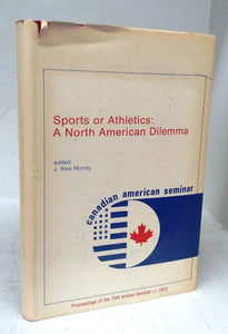 Sports or Athletics: A North American Dilemma